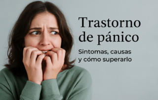 Trastorno de pánico. Síntomas, causas y cómo supearlo | Joaquín Ferrera